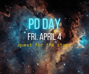 PD day, fri. April 4, Quest for the Stars