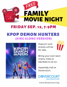Family movie night, Sep 12, 7-9pm.